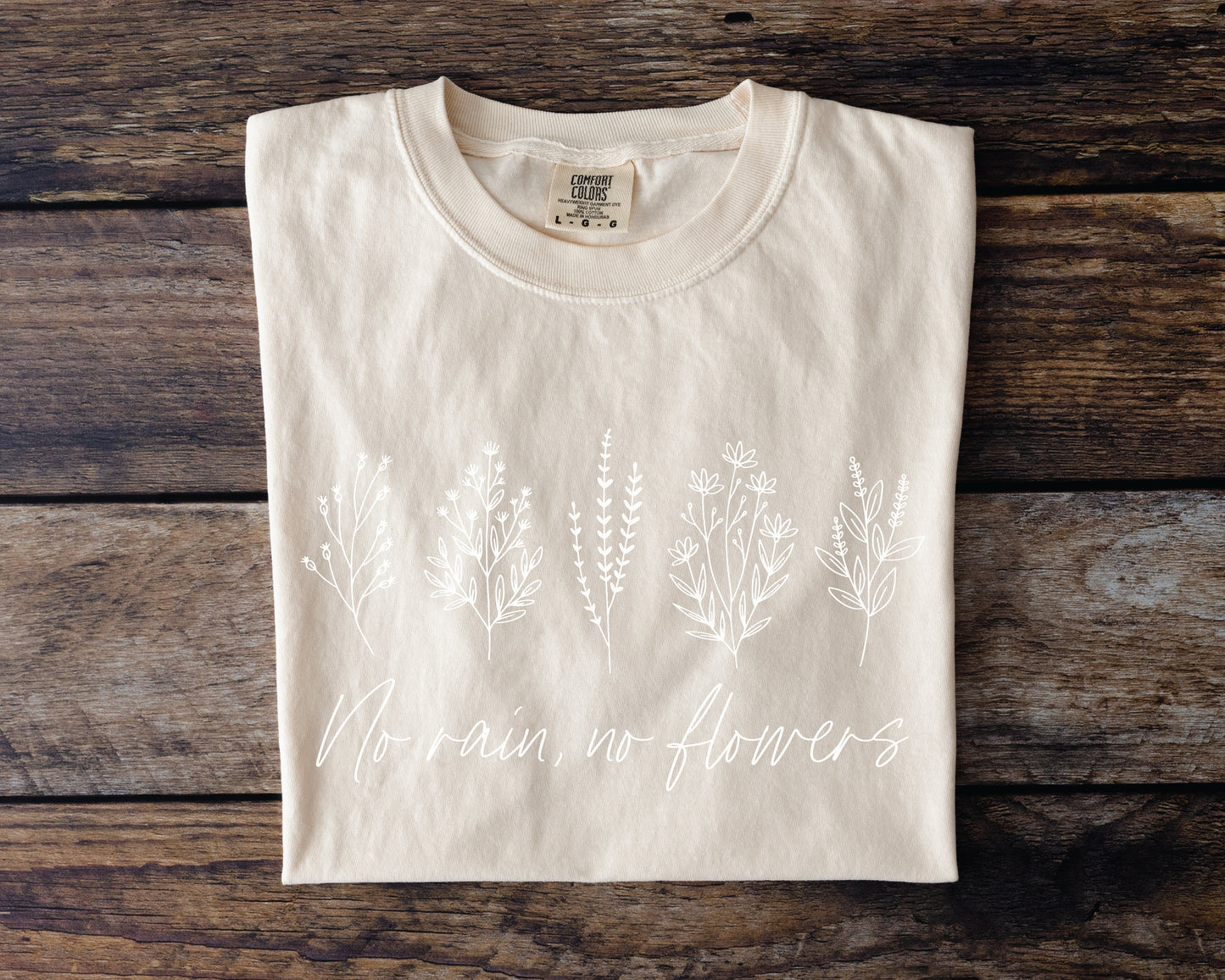 No rain no flowers | Positive Shirt | Gardener Shirt| Clothing Gift | Gift for Friends